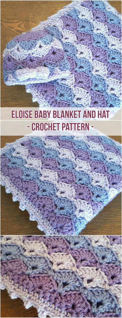Eloise Baby Blanket and Hat - Crochet Pattern